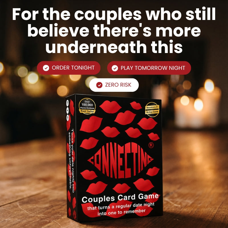 Connecting™ — The Date Night Game That Actually Does the Job